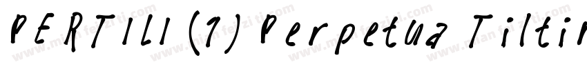 PERTILI (1) Perpetua Tilting MT字体转换